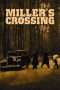 Nonton Streaming Download Drama Miller’s Crossing (1990) jf Subtitle Indonesia