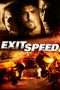 Nonton Streaming Download Drama Exit Speed (2008) Subtitle Indonesia