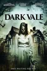 Nonton Streaming Download Drama Dark Vale (2018) Subtitle Indonesia