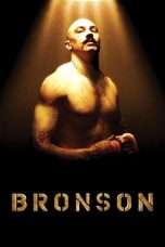 Nonton Streaming Download Drama Bronson (2008) Subtitle Indonesia