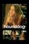 Nonton Streaming Download Drama Nonton Hounddog (2007) Sub Indo jf Subtitle Indonesia