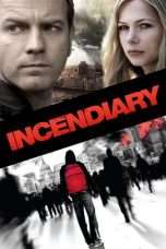 Nonton Streaming Download Drama Incendiary (2008) jf Subtitle Indonesia