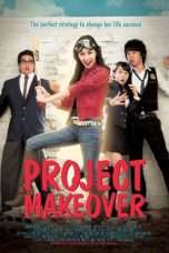 Nonton Streaming Download Drama Project Makeover (2007) Subtitle Indonesia