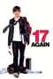 Nonton Streaming Download Drama 17 Again (2009) Subtitle Indonesia