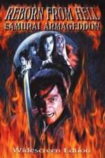 Nonton Streaming Download Drama Reborn from Hell: Samurai Armageddon (1996) Subtitle Indonesia