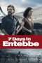 Nonton Streaming Download Drama 7 Days in Entebbe (2018) jf Subtitle Indonesia