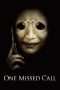 Nonton Streaming Download Drama One Missed Call (2008) Subtitle Indonesia