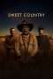 Nonton Streaming Download Drama Sweet Country (2017) jf Subtitle Indonesia