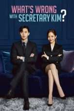 Nonton Streaming Download Drama Nonton What’s Wrong With Secretary Kim (2018) Sub Indo Subtitle Indonesia