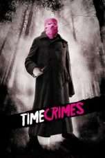 Nonton Streaming Download Drama Timecrimes (Los cronocrímenes) (2007) Subtitle Indonesia