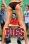 Nonton Streaming Download Drama Pigs (2007) Subtitle Indonesia