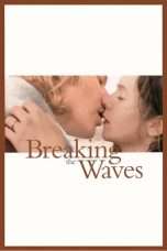 Nonton Streaming Download Drama Breaking the Waves (1996) jf Subtitle Indonesia