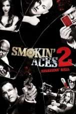 Nonton Streaming Download Drama Smokin’ Aces 2: Assassins’ Ball (2010) Subtitle Indonesia