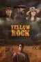 Nonton Streaming Download Drama Yellow Rock (2011) Subtitle Indonesia