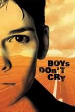 Nonton Streaming Download Drama Boys Don’t Cry (1999) Subtitle Indonesia