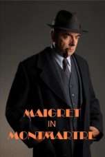 Nonton Streaming Download Drama Maigret in Montmartre (2017) Subtitle Indonesia