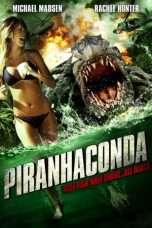 Nonton Streaming Download Drama Piranhaconda (2012) Subtitle Indonesia