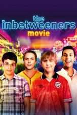 Nonton Streaming Download Drama The Inbetweeners Movie (2011) Subtitle Indonesia