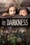 Nonton Streaming Download Drama In Darkness (2011) Subtitle Indonesia