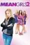 Nonton Streaming Download Drama Nonton Mean Girls 2 (2011) Sub Indo jf Subtitle Indonesia