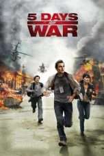 Nonton Streaming Download Drama 5 Days of War (2011) Subtitle Indonesia