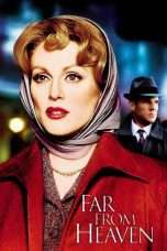 Nonton Streaming Download Drama Far from Heaven (2002) Subtitle Indonesia