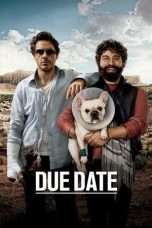 Nonton Streaming Download Drama Nonton Due Date (2010) Sub Indo jf Subtitle Indonesia