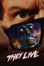 Nonton Streaming Download Drama They Live (1988) Subtitle Indonesia