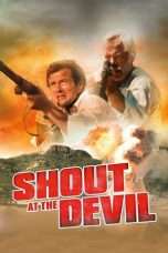 Nonton Streaming Download Drama Shout at the Devil (1976) Subtitle Indonesia