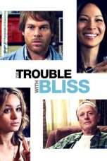 Nonton Streaming Download Drama The Trouble with Bliss (2011) Subtitle Indonesia