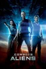 Nonton Streaming Download Drama Cowboys & Aliens (2011) Subtitle Indonesia