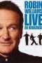 Nonton Streaming Download Drama Robin Williams: Live on Broadway (2002) Subtitle Indonesia