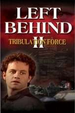 Nonton Streaming Download Drama Left Behind II: Tribulation Force (2002) Subtitle Indonesia