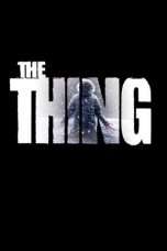 Nonton Streaming Download Drama The Thing (2011) Subtitle Indonesia