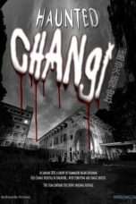 Nonton Streaming Download Drama Haunted Changi (2010) Subtitle Indonesia