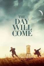 Nonton Streaming Download Drama The Day Will Come (2016) Subtitle Indonesia