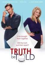 Nonton Streaming Download Drama Truth be Told (2011) Subtitle Indonesia