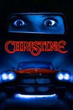 Nonton Streaming Download Drama Christine (1983) Subtitle Indonesia