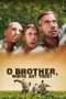 Nonton Streaming Download Drama O Brother, Where Art Thou? (2000) Subtitle Indonesia