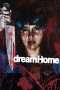 Nonton Streaming Download Drama Dream Home (2010) Subtitle Indonesia