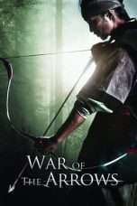 Nonton Streaming Download Drama War of the Arrows (2011) jf Subtitle Indonesia