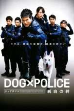 Nonton Streaming Download Drama Dog × Police: The K-9 Force (2011) Subtitle Indonesia