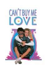 Nonton Streaming Download Drama Can’t Buy Me Love (1987) Subtitle Indonesia