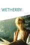 Nonton Streaming Download Drama Wetherby (1985) Subtitle Indonesia