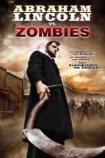 Nonton Streaming Download Drama Abraham Lincoln vs. Zombies (2012) jf Subtitle Indonesia