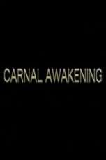 Nonton Streaming Download Drama Carnal Awakenings (2013) Subtitle Indonesia