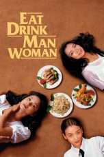 Nonton Streaming Download Drama Nonton Eat Drink Man Woman (1994) Sub Indo jf Subtitle Indonesia