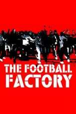 Nonton Streaming Download Drama The Football Factory (2004) Subtitle Indonesia