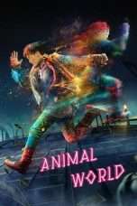 Nonton Streaming Download Drama Nonton Animal World (2018) Sub Indo jf Subtitle Indonesia