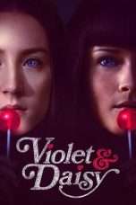 Nonton Streaming Download Drama Violet & Daisy (2011) Subtitle Indonesia